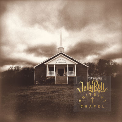 Jelly Roll-Whitsitt Chapel Lp Vinyl Records