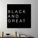 20X20 Black And Great Canvas Wall Art