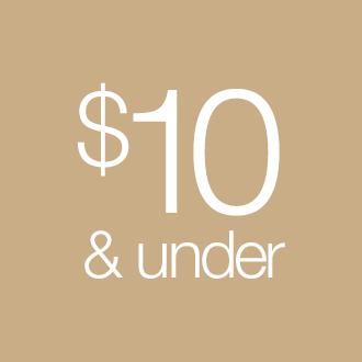 $10 & under