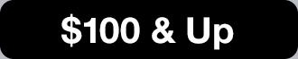 $100 & Up