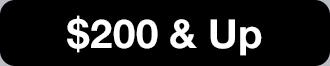 $200 & up