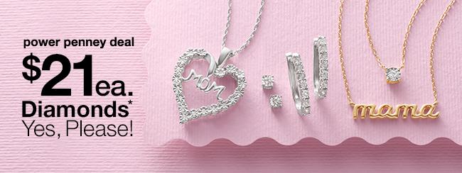 $21ea. Diamonds. Yes, Please!