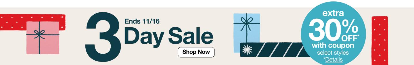 3 Day Sale. Extra 30% Off with coupon