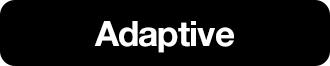 adaptive