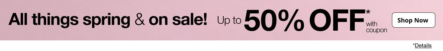 All things spring and on sale