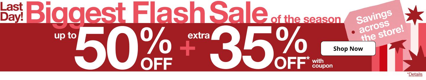 BIGGEST FLASH SALE OF THE SEASON