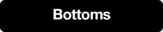 Bottoms