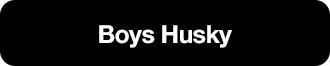 BOYS HUSKY