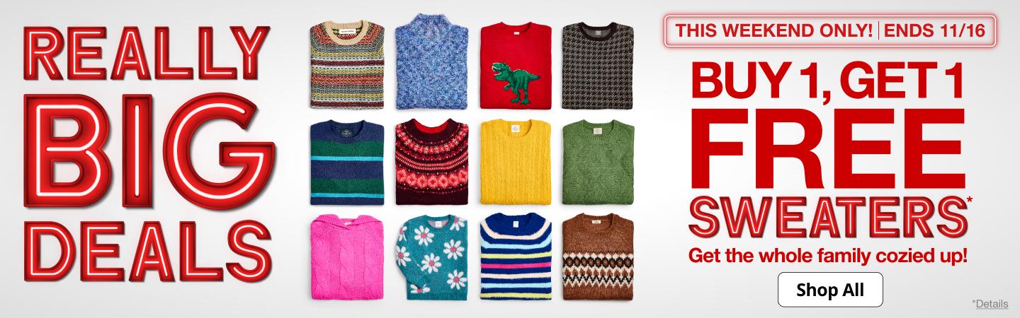 REALLY BIG DEALS  BUY 1 GET 1 FREE SWEATERS
