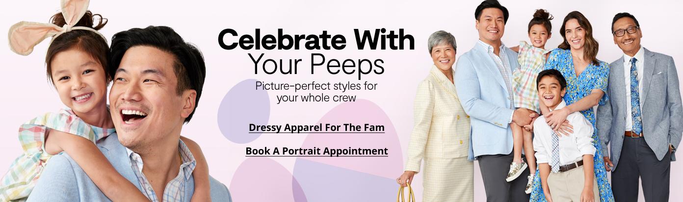 Celebrate with your peeps. dressy apparel for the fam book a portrait appointment