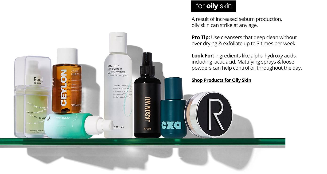 Shop for Oily Skin