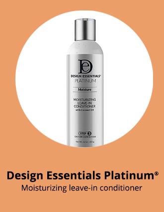 Design Essentials Platinum® Moisturizing leave-in conditioner