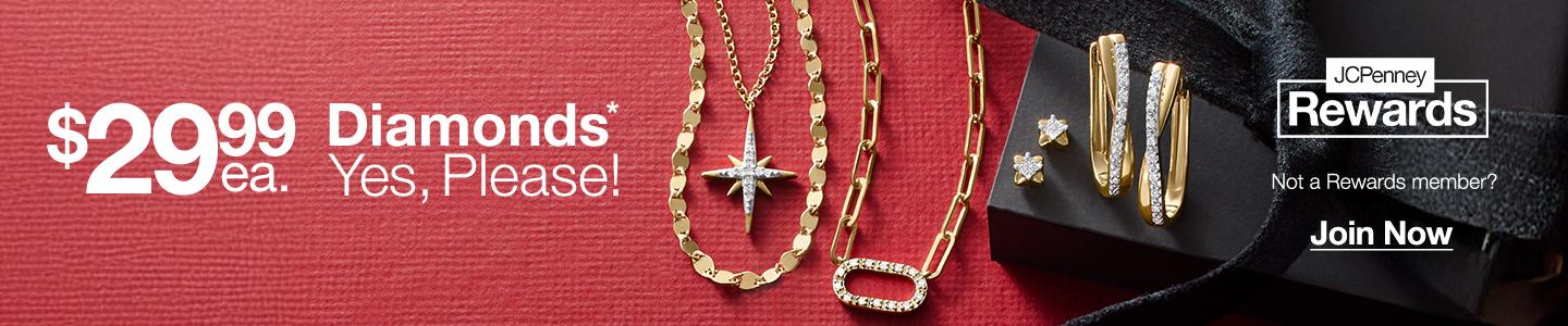 Diamonds* Yes, Please