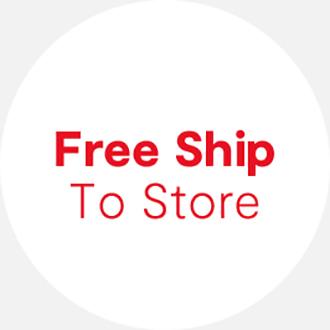 Free Ship to Store