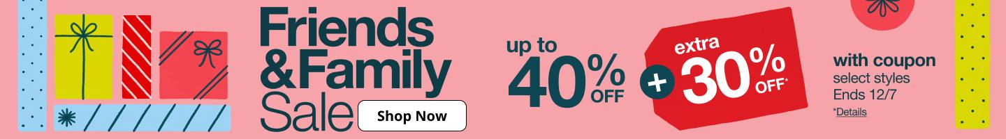 Friends and Family Sale
