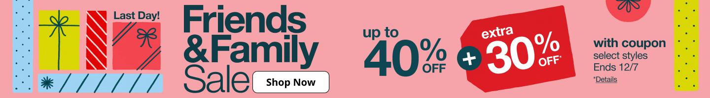 Friends and Family Sale