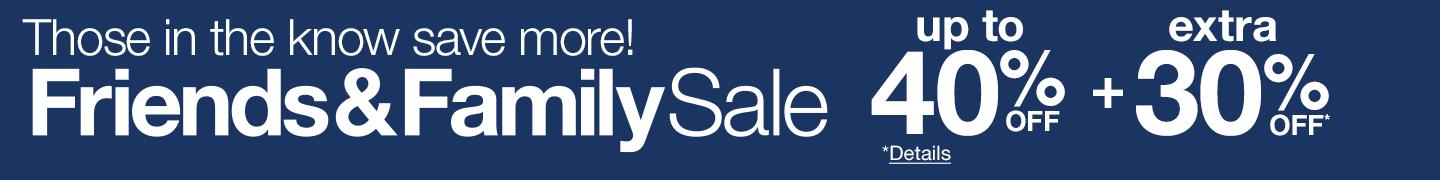 Friends & Family Sale