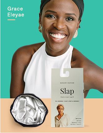 Grace Eleyae® The Slap (Satin-lined cap©)  protects each strand in style.