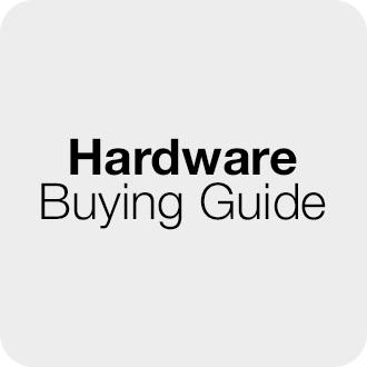 hardware buying guide
