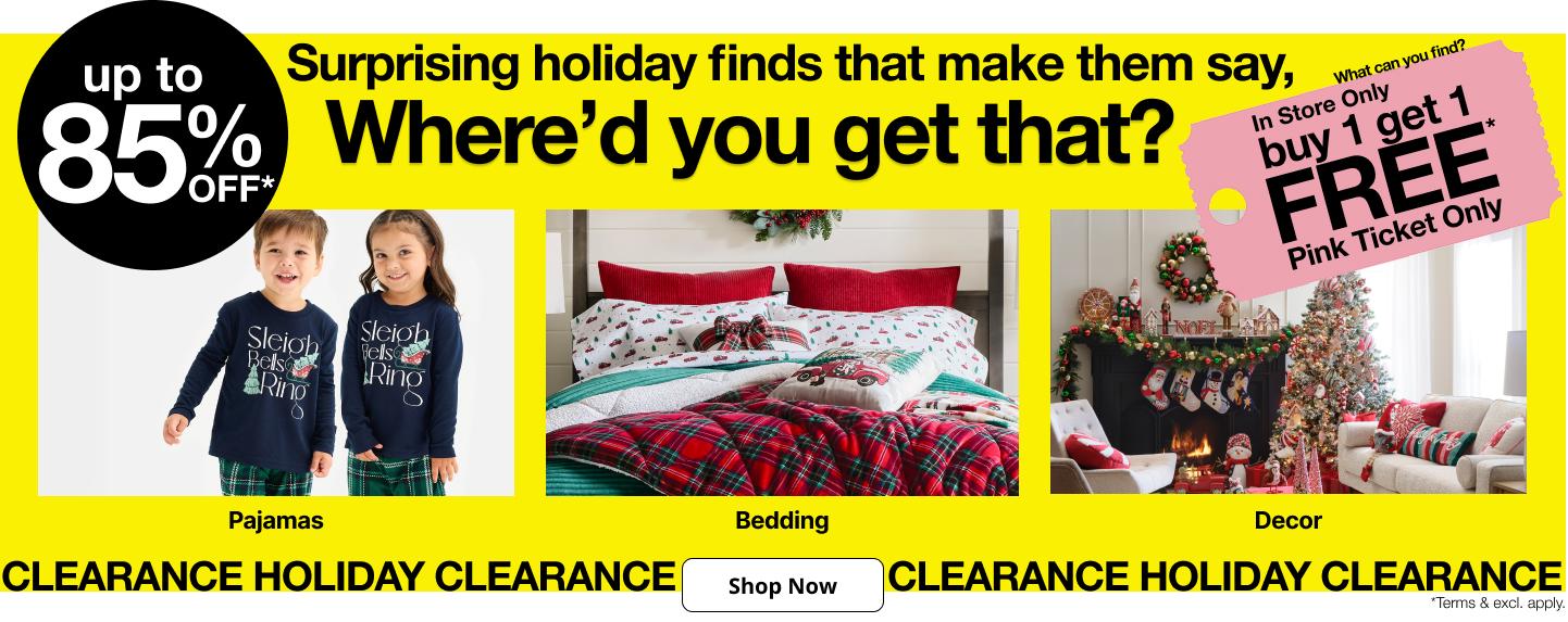 HOLIDAY CLEARANCE