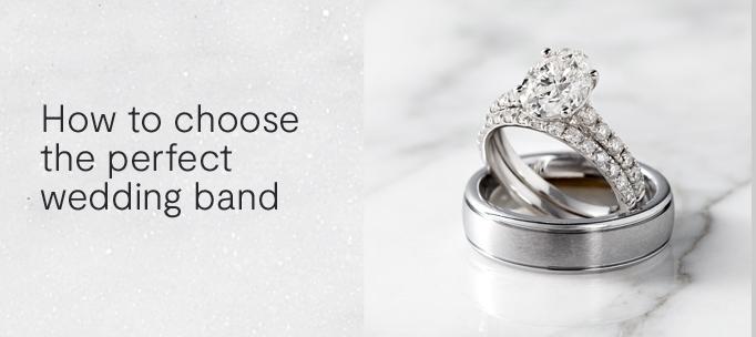 How to Choose the perfect wedding band