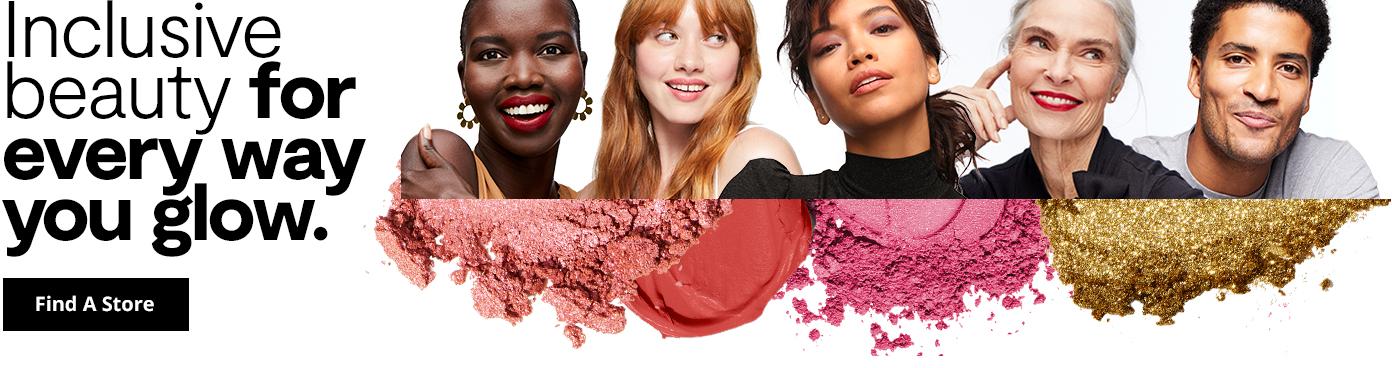 Inclusive Beauty for every way you glow find a store