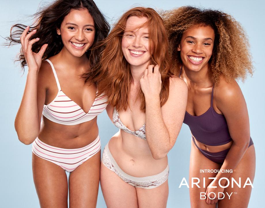 Introducing Arizona Body What’s underneath counts Feel-good basics give you a fresh start.