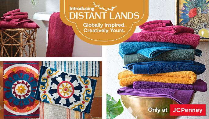 Introducing Distant Lands Globally Inspired Creatively Yours only at JCPenney
