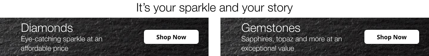 It's your sparkle and your story