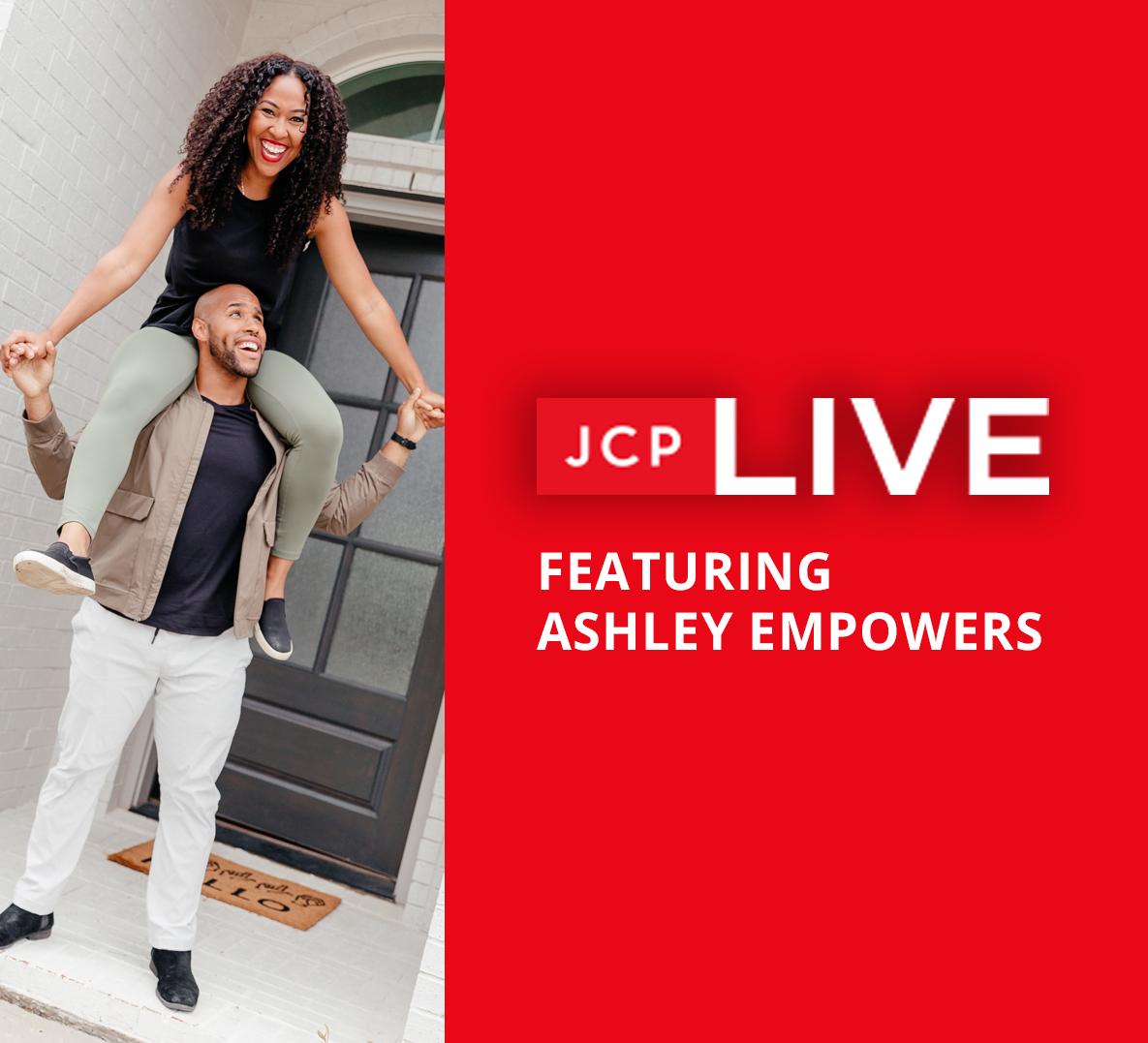 JCP Live Ashley Empowers nuc