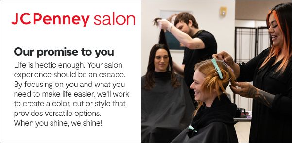 Salon Service Menu Service Prices JCPenney   Jcpenney Salon Our Promise To You Life Is Hectic Enough Your Salon Experienape Fab032ad Dd97 40f0 9ebf D32000e201e0