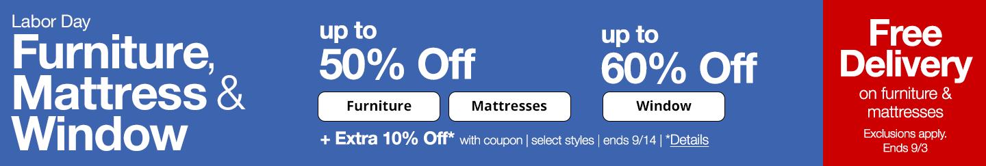 Labor Day Furniture, Mattress & Window Sale