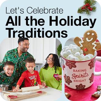 Let's Celebrate All the Holiday Traditions