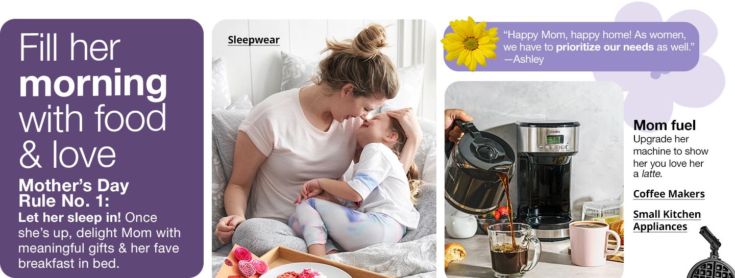 Mom's day, her way