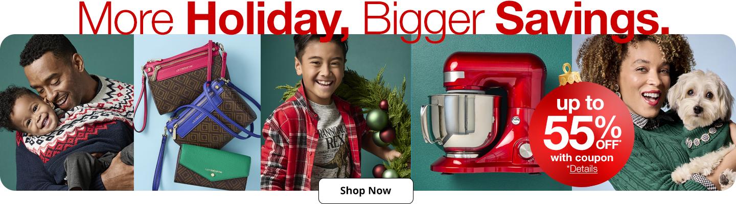 More Holiday, Bigger Savings