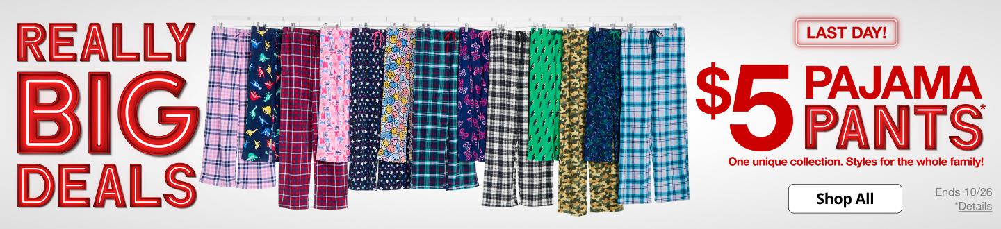 Really Big Deals. $5 Pajama Pants