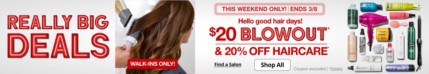 Really Big Deals. $20 Blowout