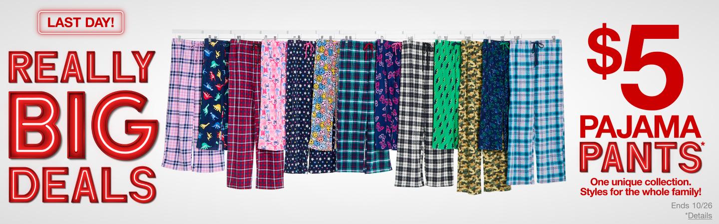 Really Big Deals. $5 Pajama Pants