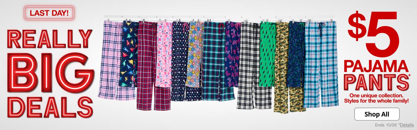Really Big Deals. $5 Pajama Pants