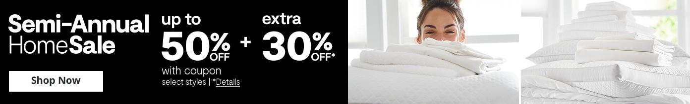 Semi Annual home sale up to 50% off