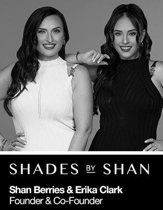 Shades by Shan