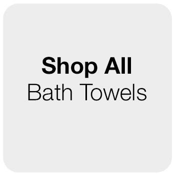 Shop All Bath Towels