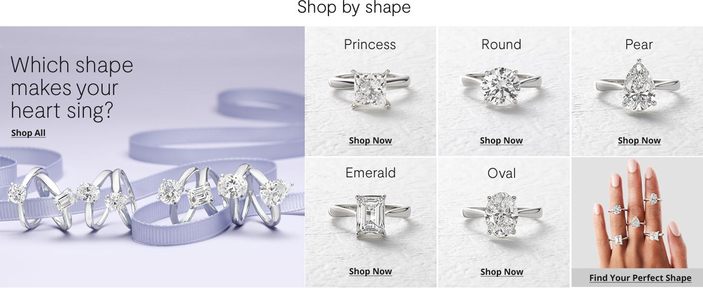 Shop by Shape which shape makes your heart sing shop all