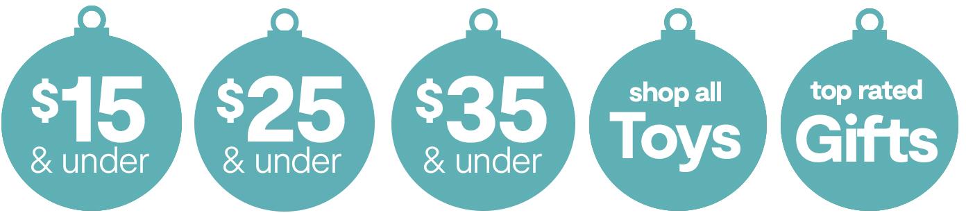 shop gifts. $15, $25, $35 & under top rated gifts. shop all toys