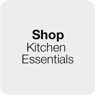 Shop Kitchen Essentials