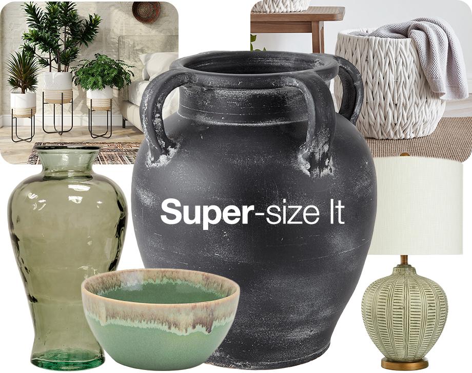 Super-size it