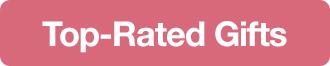 Top-Rated Gifts