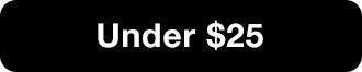 Under $25