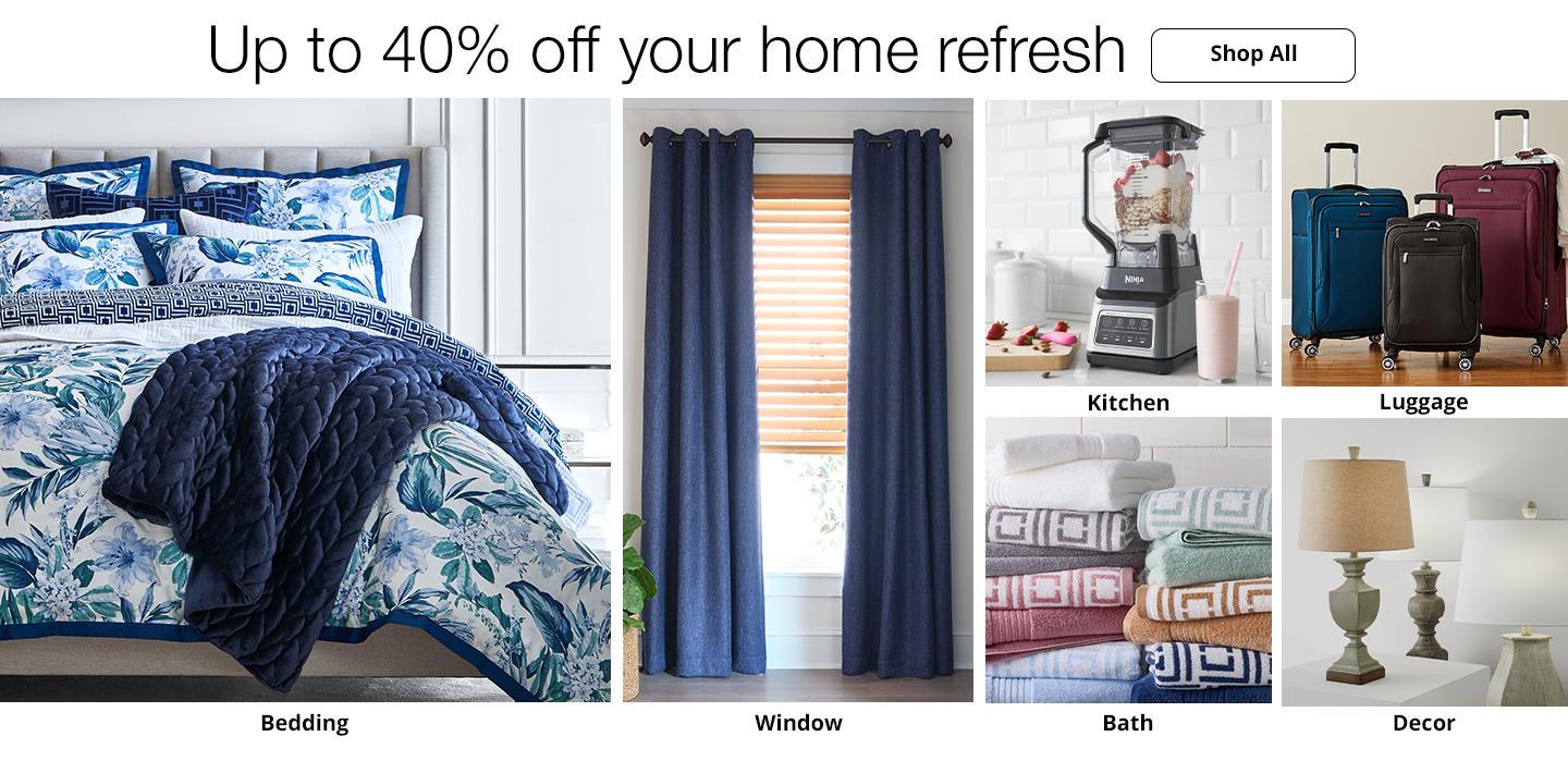 Up to 40% off your home refresh