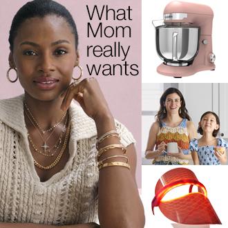 What Mom really wants